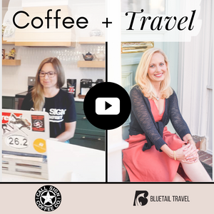 The Joy of the Journey: Coffee + Travel